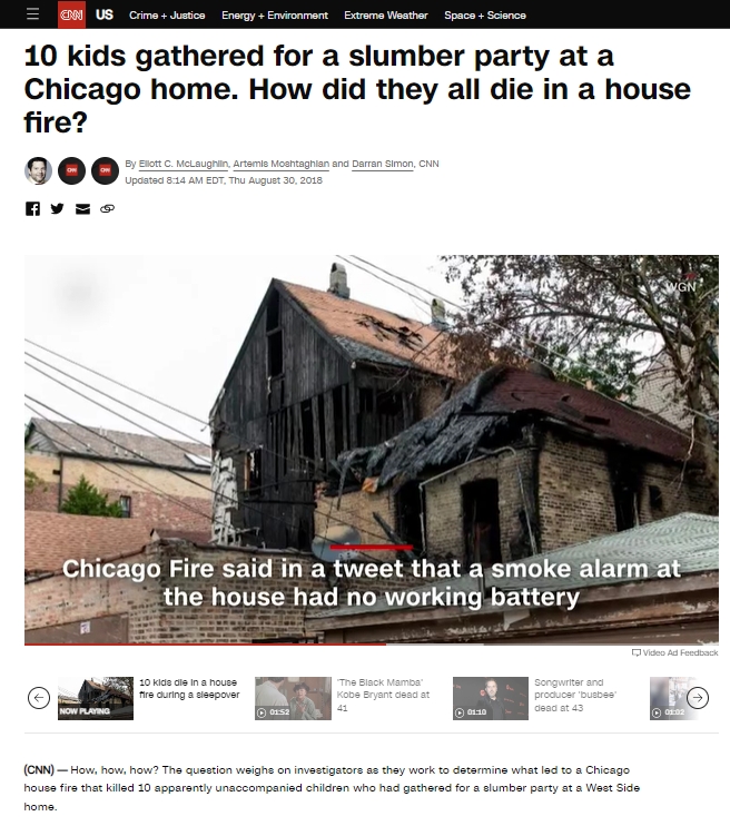 CNN을 통해 보도된 시카고 화재 사고 현장. 사고 직후 한국 언론도 해외 뉴스로 다룰 정도로 충격이 컸다. 화재경보기에는 배터리가 없었다는 설명이 영상 가운데 들어가 있다. CNN 갈무리