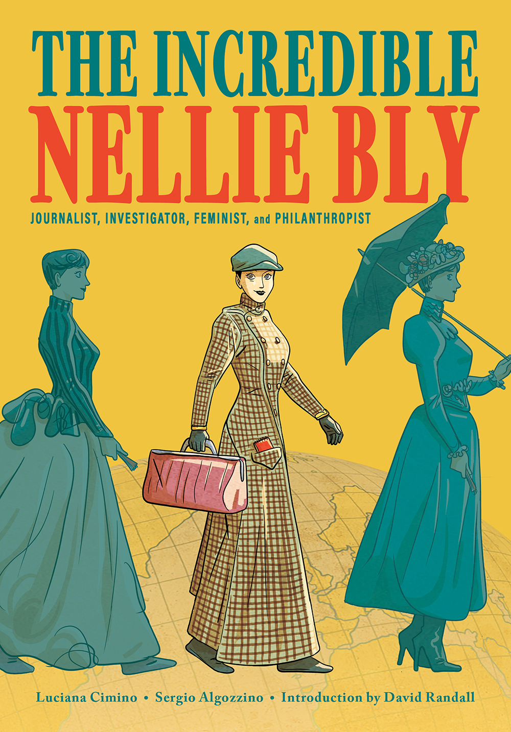 넬리 브라이의 전기 'The Incredible Nellie Bly'의 표지. 출처 goodreads